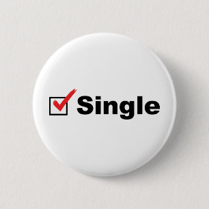 Badge Rond 5 Cm Je suis célibataire et disponible