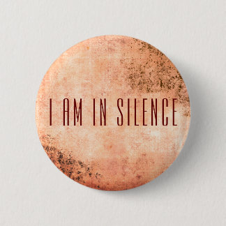 Badge Rond 5 Cm Je suis dans le Bouton de méditation Silence pour 