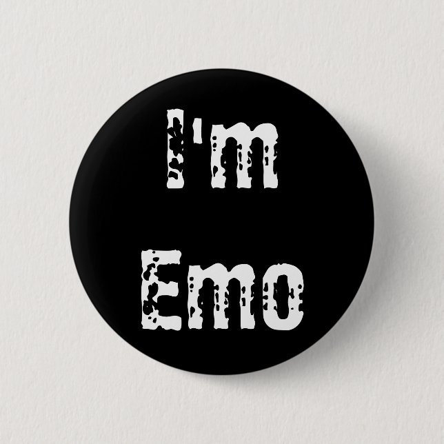 Badge Rond 5 Cm Je suis Emo (Devant)