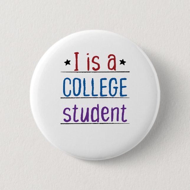 Badge Rond 5 Cm Je suis étudiant à l'université (Devant)