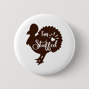 Badge Rond 5 Cm Je suis farci Drôle Thanksgiving