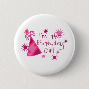 Badge Rond 5 Cm Je suis la fille d'anniversaire