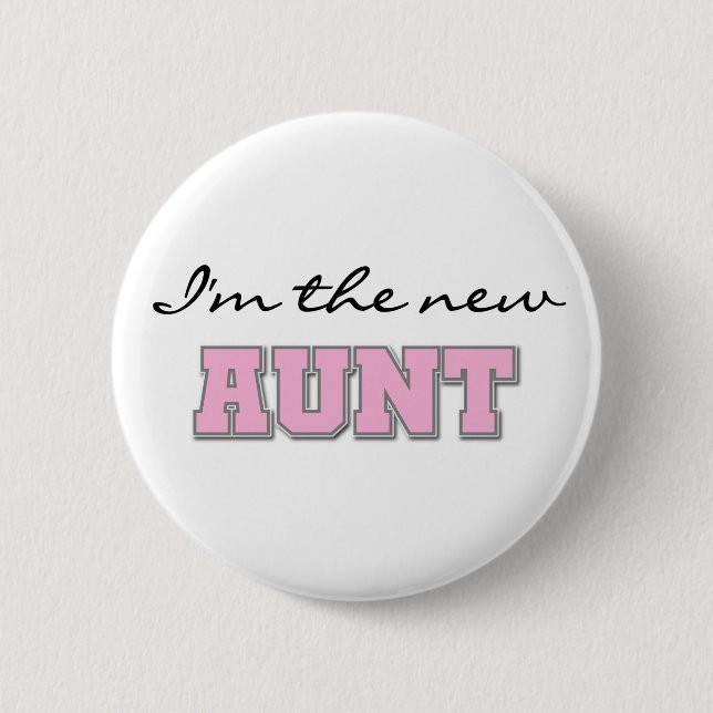 Badge Rond 5 Cm Je suis la nouvelle tante (Devant)