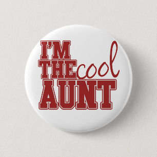 Badge Rond 5 Cm Je suis la tante cool