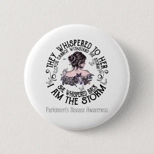 Badge Rond 5 Cm Je suis la tempête Parkinson de la sensibilisatio