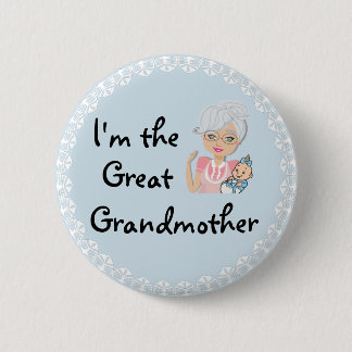 Badge Rond 5 Cm Je suis l'arrière grand-mère
