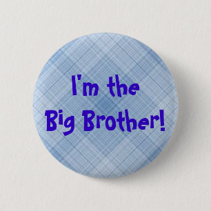 Badge Rond 5 Cm Je suis le frère ! Bouton