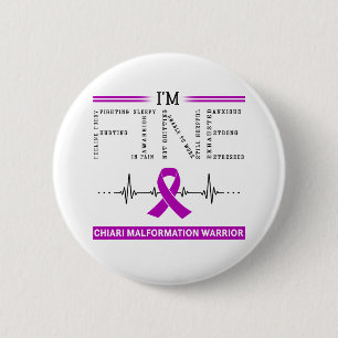 Badge Rond 5 Cm Je suis le guerrier de Malformation de Chiari Fine