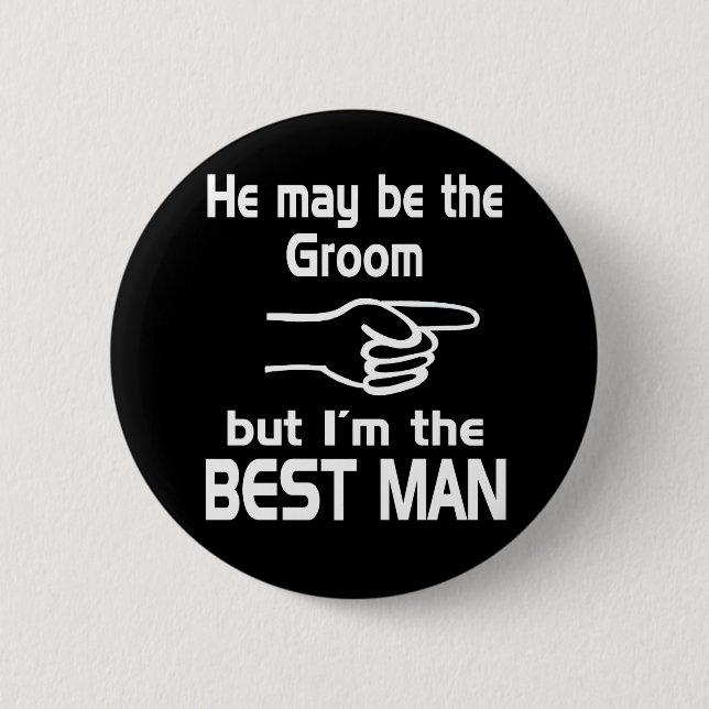 Badge Rond 5 Cm Je suis le meilleur homme (Devant)