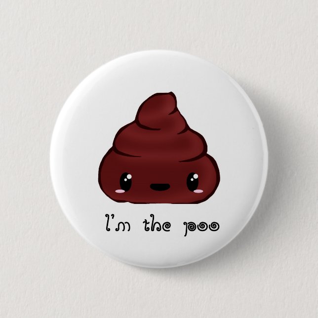 Badge Rond 5 Cm Je suis le Poo (Devant)