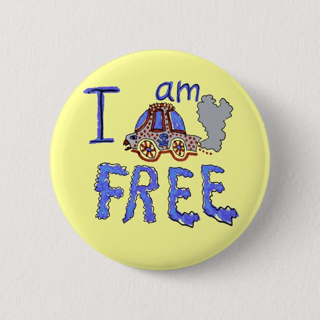 Badge Rond 5 Cm Je suis libre de ma voiture (Devant)