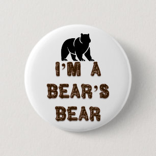 Badge Rond 5 Cm Je suis l'ours d'un ours
