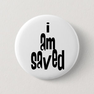 Badge Rond 5 Cm Je suis sauvé chrétien