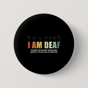 Badge Rond 5 Cm Je suis sourd Langue des signes Sourds-muets