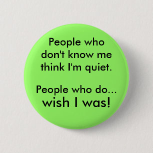 Badge Rond 5 Cm Je suis tranquille