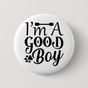 Badge Rond 5 Cm Je suis un bon garçon