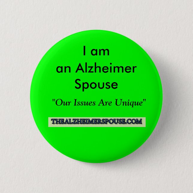 Badge Rond 5 Cm Je suis un bouton de conjoint d'Alzheimer (Devant)