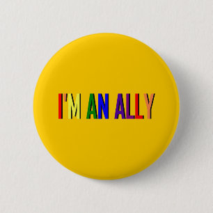 Badge Rond 5 Cm Je suis un bouton rond d'allié
