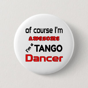 Badge Rond 5 Cm Je suis un danseur de tango