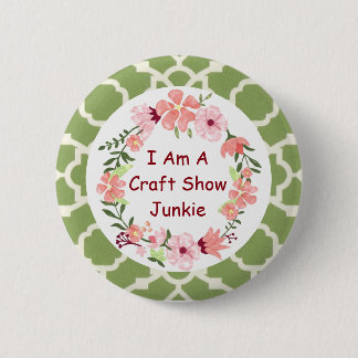 Badge Rond 5 Cm Je suis un Pin de bouton de drogué d'exposition de