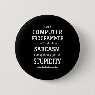 Badge Rond 5 Cm Je Suis Un Programmeur Informatique