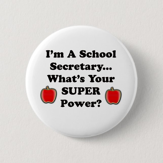 Badge Rond 5 Cm Je suis un secrétaire d'école (Devant)