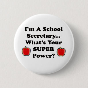 Badge Rond 5 Cm Je suis un secrétaire d'école