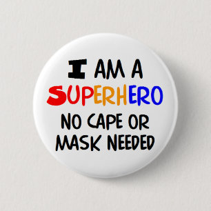 Badge Rond 5 Cm Je suis un super-héros