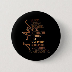 Badge Rond 5 Cm Je Suis Une Femme Noire Éduquée Melanin Histoire N