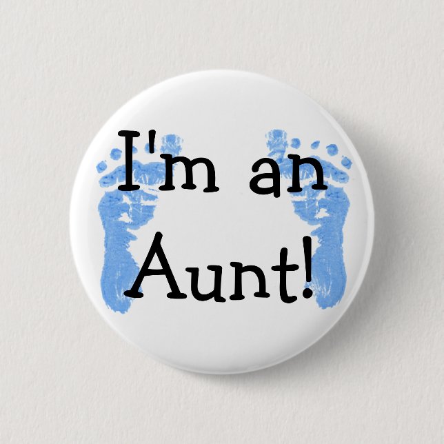 Badge Rond 5 Cm Je suis une tante ! (Devant)