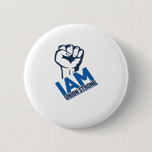 Badge Rond 5 Cm Je suis Union Strong - Fête du Travail
