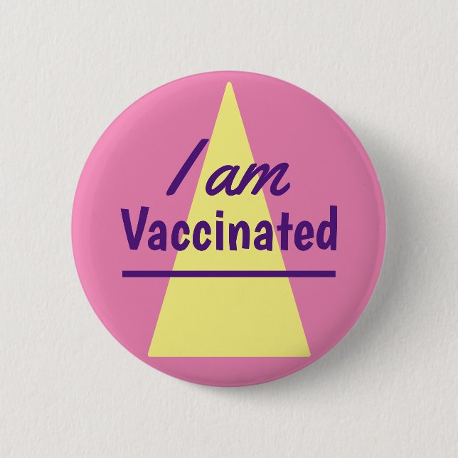 Badge Rond 5 Cm Je suis vacciné triangle rose jaune (Devant)