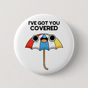 Badge Rond 5 Cm Je t'ai couvert un jeu de parapluies amusant
