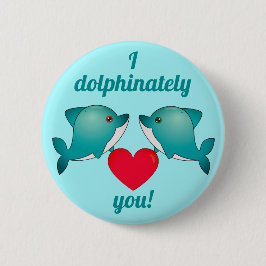 Badge Rond 5 Cm Je t'aime dauphin [couple de dauphins kawaii] !