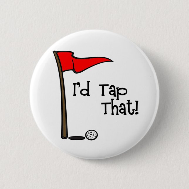 Badge Rond 5 Cm Je taperais que - golf (Devant)