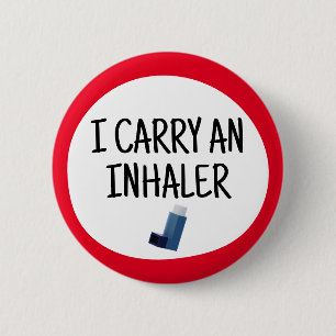 Badge Rond 5 Cm Je transporte un inhalateur