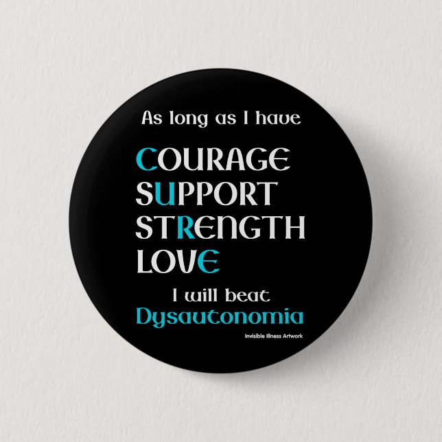 Badge Rond 5 Cm Je Vais Battre...Dysautonomia (Devant)