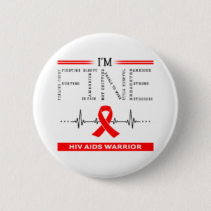 Badge Rond 5 Cm Je vais bien guerrier du sida