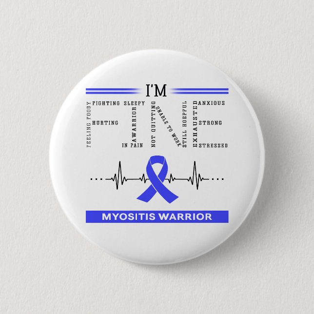 Badge Rond 5 Cm Je vais bien Guerrière de myosite (Devant)