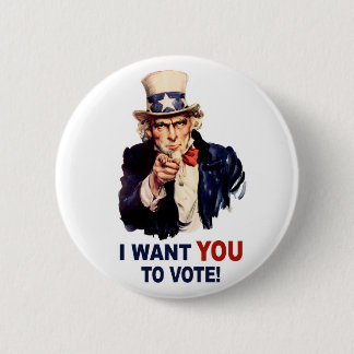 Badge Rond 5 Cm Je veux que vous votiez bouton