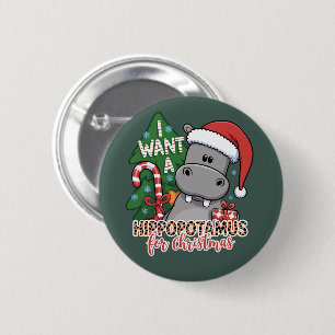 Badge Rond 5 Cm Je veux un hippopotame pour Noël Famille Hippopota