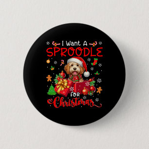 Badge Rond 5 Cm Je Veux Un Sproodé Pour Le Propriétaire De Noël Pè