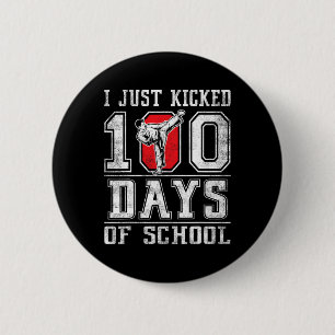 Badge Rond 5 Cm Je viens de botter 100 jours d'école Karaté Happy
