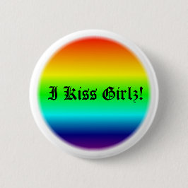 Badge Rond 5 Cm J'embrasse Girlz !