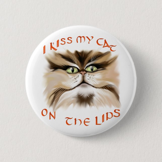 Badge Rond 5 Cm J'embrasse mon chat sur le bouton de lèvres (Devant)