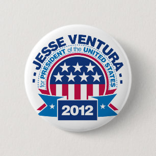 Badge Rond 5 Cm Jesse Ventura pour le président 2012