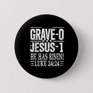 Badge Rond 5 Cm Jésus A Défait Grave Le Dimanche De Pâques Il Est