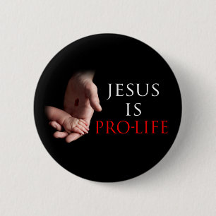 Badge Rond 5 Cm Jésus est contre l'avortement et l'euthanasie