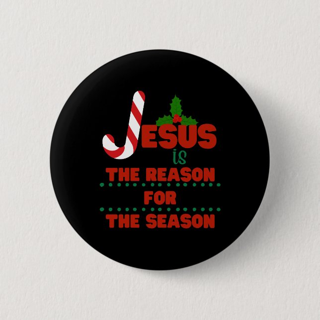Badge Rond 5 Cm Jésus est la raison de la saison (Devant)