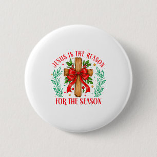 Badge Rond 5 Cm Jésus Est La Raison De La Saison De Noël Chris